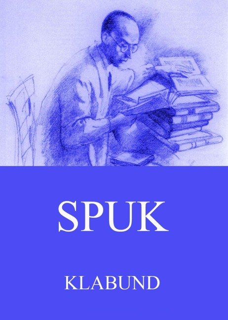 Spuk - Klabund