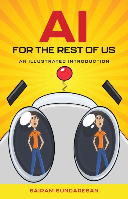 AI for the Rest of Us - Sairam Sundaresan