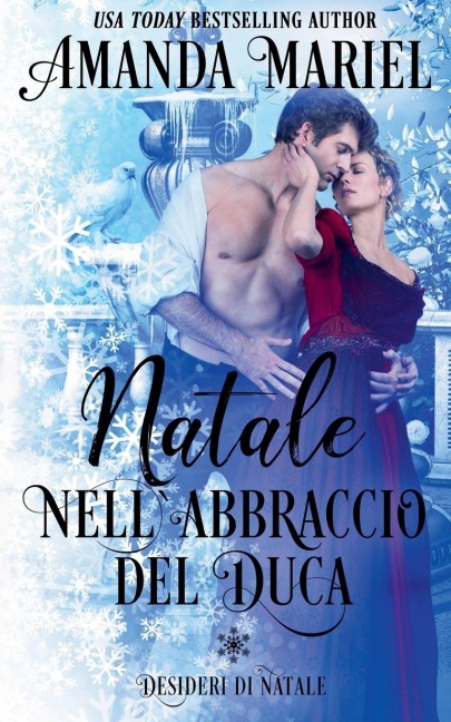 Natale nell` abbraccio del Duca - Amanda Mariel