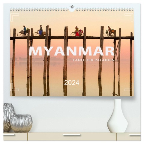 MYANMAR - Land der Pagoden (hochwertiger Premium Wandkalender 2024 DIN A2 quer), Kunstdruck in Hochglanz - Mario Weigt