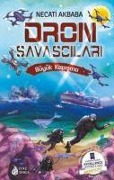 Cover-Bild zum Titel 'Dron Savascilari - Büyük Kapisma' von 'Necati Akbaba'
