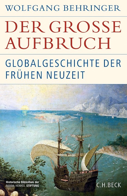 Der große Aufbruch - Wolfgang Behringer