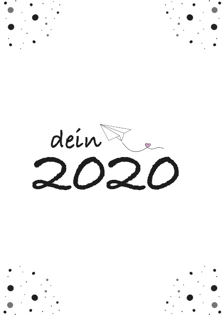 Dein 2020 - Yvette Alemdar