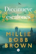 Cover-Bild zum Titel 'Diecinueve escalones' von 'Millie Bobby Brown'