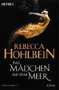 Das Mädchen aus dem Meer - Rebecca Hohlbein