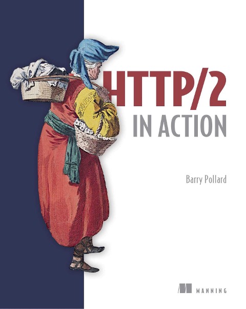 HTTP/2 in Action - Barry Pollard