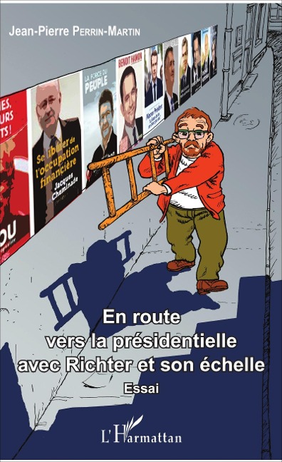 En route vers la présidentielle avec Richter et son échelle - Perrin-Martin