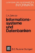 Cover-Bild zum Titel 'Informationssysteme und Datenbanken' von 'Carl August Zehnder'