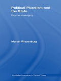Cover-Bild zum Titel 'Political Pluralism and the State' von 'Marcel Wissenburg'