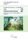 Die Zauberwaldschule 2 - Suzanne Voss, Heike Kramer, Annette Rögener