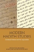 Modern Hadith Studies - 