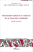 Cover-Bild zum Titel 'Patrimoine naturel et culturel de la Nouvelle-Calédonie' von 'Nicolas, Castets-Renard'