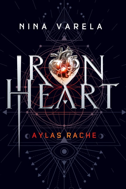 Iron Heart - Aylas Rache - Nina Varela