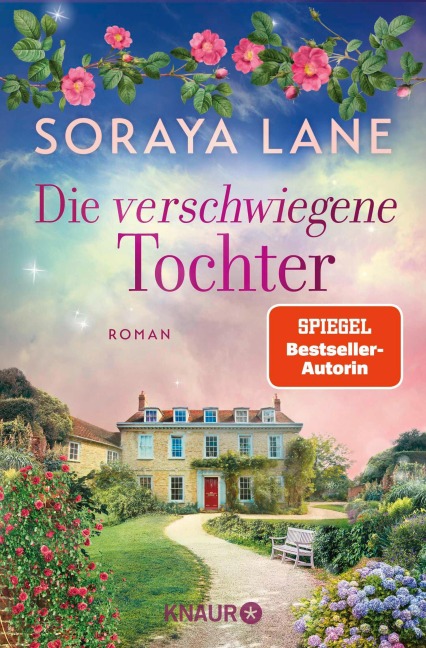 Die verschwiegene Tochter - Soraya Lane