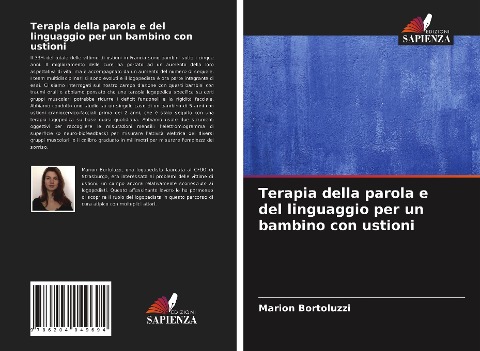 Terapia della parola e del linguaggio per un bambino con ustioni - Marion Bortoluzzi