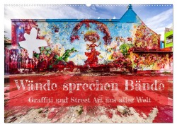 Wände sprechen Bände (Wandkalender 2026 DIN A2 quer), CALVENDO Monatskalender - Georg T. Berg