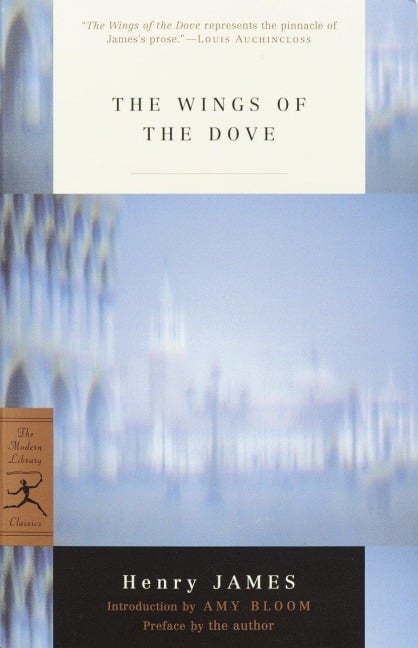 The Wings of the Dove - Henry James