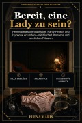 Cover-Bild zum Titel 'Bereit, eine Lady zu sein?' von 'Elena Maris'