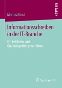 Cover-Bild zum Titel 'Informationsschreiben in der IT-Branche' von 'Martina Faust'