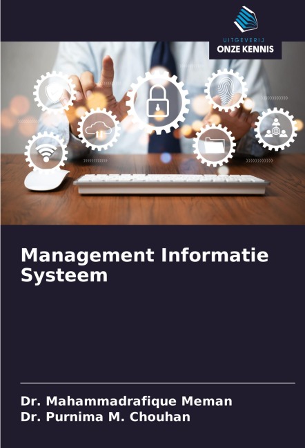 Management Informatie Systeem - Mahammadrafique Meman, Purnima M. Chouhan