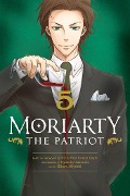 Cover-Bild zum Titel 'Moriarty the Patriot, Vol. 5' von 'Ryosuke Takeuchi'