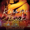 Cover-Bild zum Titel 'Kiss Me Back' von 'Sidney Halston'