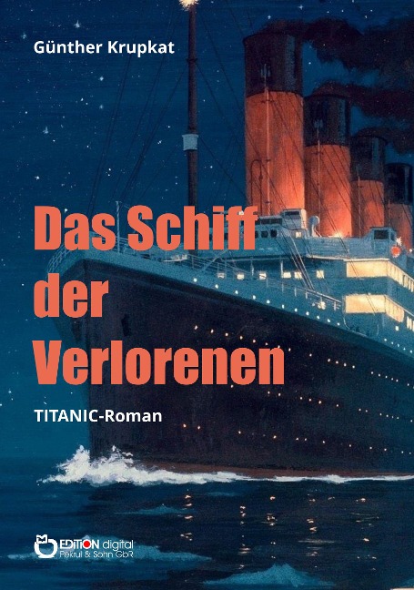 Das Schiff der Verlorenen - Günther Krupkat