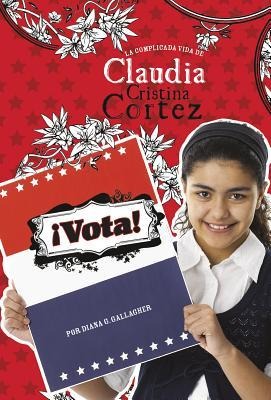 ¡Vota! - Diana G Gallagher