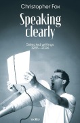 Cover-Bild zum Titel 'Speaking Clearly' von 'Christopher Fox'