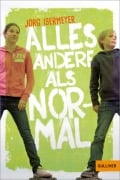 Cover-Bild zum Titel 'Alles andere als normal' von 'Jörg Isermeyer'