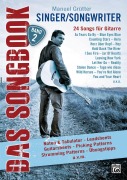 Cover-Bild zum Titel 'Singer/Songwriter - DAS SONGBOOK Band 2' von 'Manuel Grütter'