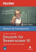 Cover-Bild zum Titel 'Deutsch üben Deutsch für Besserwisser B1' von 'Anneli Billina, Julika Ulrike Betz'