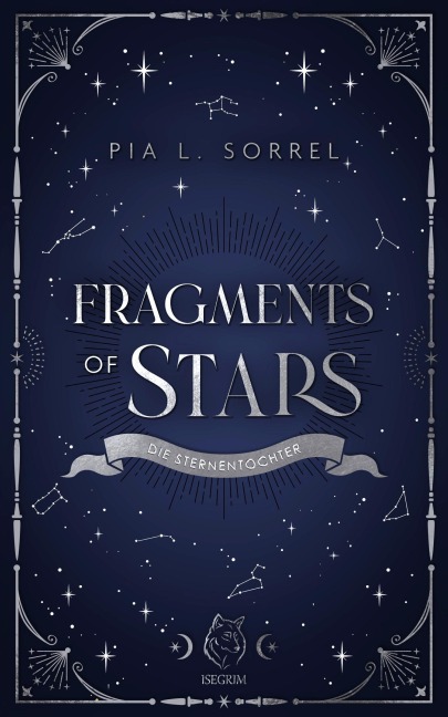 Fragments of Stars - Pia L. Sorrel