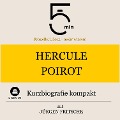Cover-Bild zum Titel 'Hercule Poirot: Kurzbiografie kompakt' von 'Jürgen Fritsche, Minuten, Minuten Biografien'