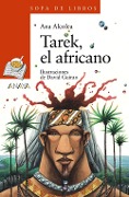 Tarek, El Africano - Ana Alcolea