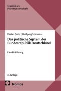 Cover-Bild zum Titel 'Das politische System der Bundesrepublik Deutschland' von 'Florian Grotz, Wolfgang Schroeder'