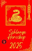 Cover-Bild zum Titel 'Schlange Horoskop 2025' von 'Alina Rubi'