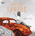 Cover-Bild zum Titel 'Wilde Jahre' von 'Astrid Ruppert'