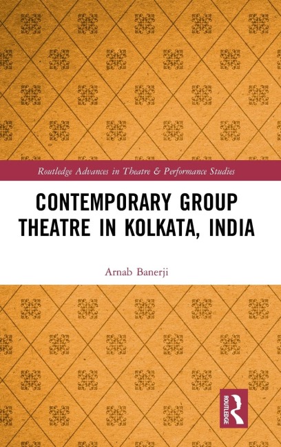 Contemporary Group Theatre in Kolkata, India - Arnab Banerji