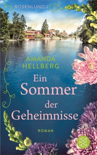 Rosenlund - Ein Sommer der Geheimnisse - Amanda Hellberg