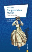 Cover-Bild zum Titel 'Die gelehrten Frauen. Eine Komödie' von 'Jean-Baptiste Molière'