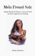 Cover-Bild zum Titel 'Mein Freund Salz' von 'Rebeka Palomino'