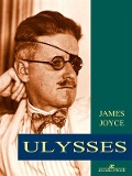 Cover-Bild zum Titel 'Ulysses (Arcadia Classics)' von 'James Joyce'