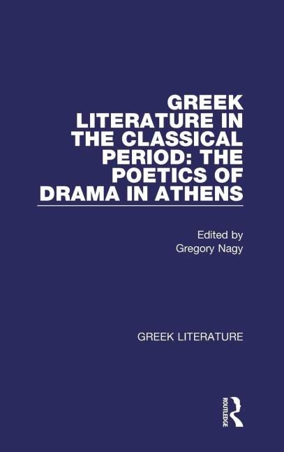 Greek Literature in the Classical Period - 