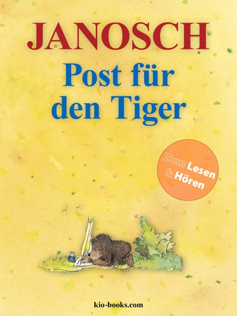 Post für den Tiger - Enhanced Edition - Janosch
