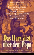 Cover-Bild zum Titel 'Das Herz sitzt über dem Popo: Lustige Gedichte für den Frühling' von 'Ludwig Uhland, Christian Morgenstern, Joachim Ringelnatz, Wilhelm Busch, Theodor Storm'