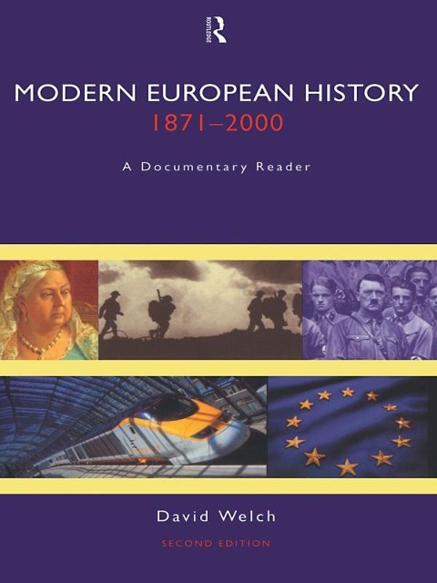 Modern European History 1871-2000 - David Welch