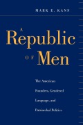 Cover-Bild zum Titel 'A Republic of Men' von 'Mark E Kann'