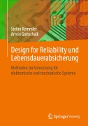 Cover-Bild zum Titel 'Design for Reliability und Lebensdauerabsicherung' von 'Stefan Kemmler, Armin Gottschalk'