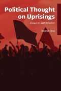 Cover-Bild zum Titel 'Political Thought on Uprisings' von 'Stephen Chan'